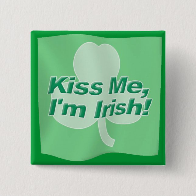Kiss Me jag är Irish Button Knapp (Framsida)