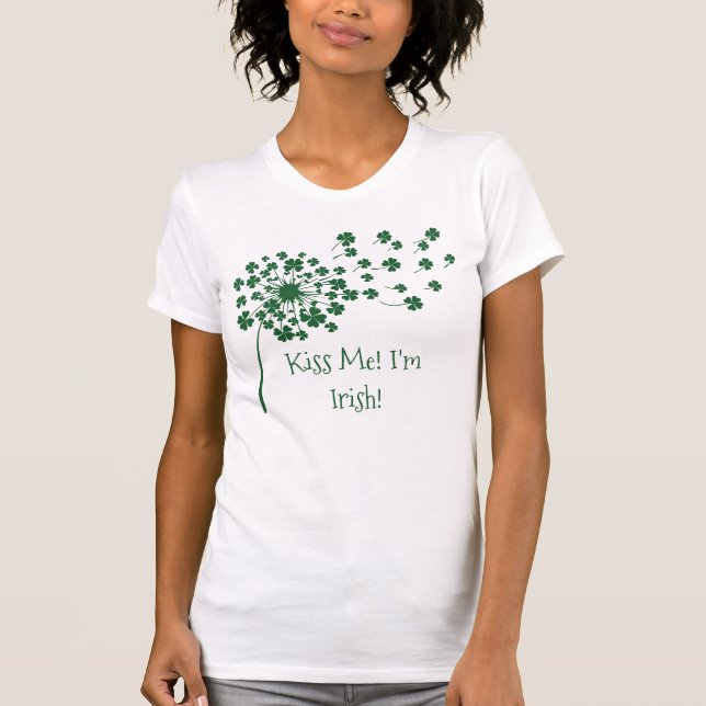 Kiss Me jag är Irish - Dandelion Klöver T-Shirt (Framsida)