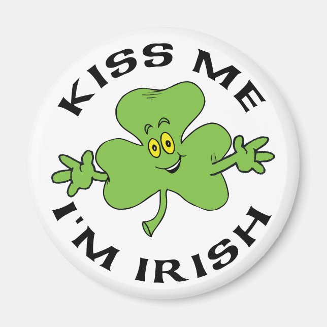 Kiss Me jag är Irish Gift Magnet (Framsidan)