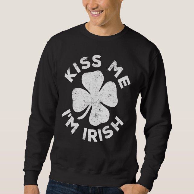 Kiss Me jag är Irish Saint patrick Day Lång Ärmad Tröja (Framsida)