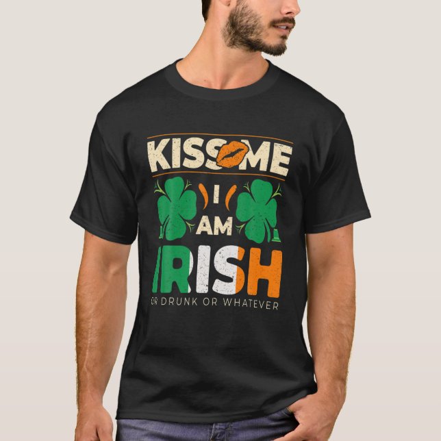 Kiss Me jag är Irish Saint patrick Day T Shirt (Framsida)