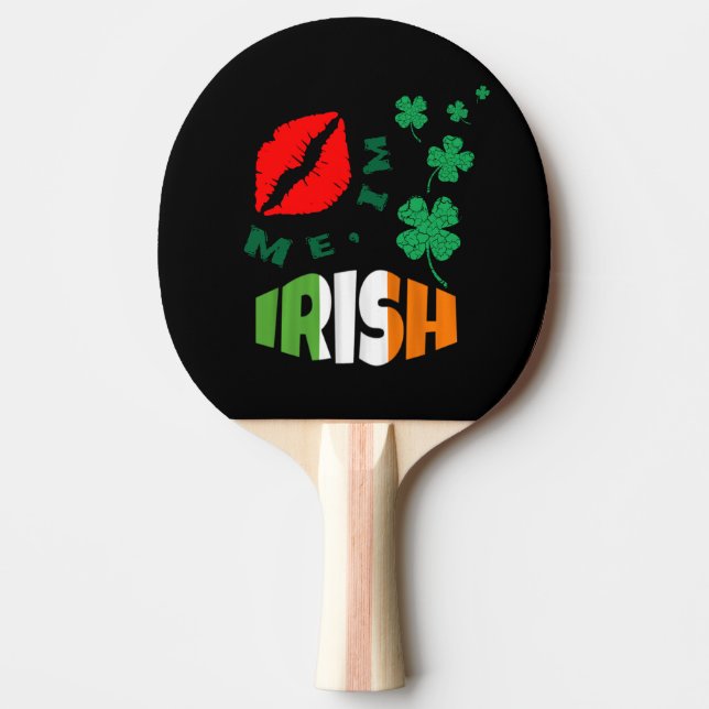 Kiss Me, jag är Irish st patricks day Pingisracket (Framsidan)
