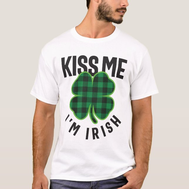 Kiss Me jag är Irish St patricks day T Shirt (Framsida)
