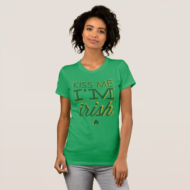 Kiss Me jag är Irish T-Shirt (Hel framsida)