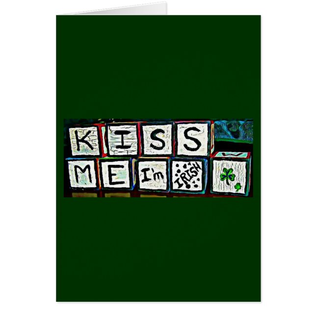 Kiss Me jag är irländsk Hälsningskort (Framsidan)