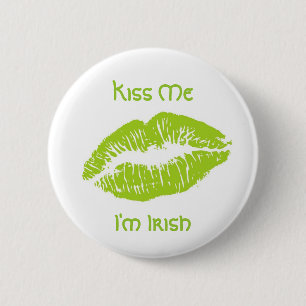 Kiss Me jag är irländsk Knapp