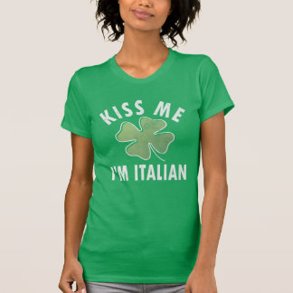 Kiss Me jag är italiensk finare helige Patricks Da T Shirt