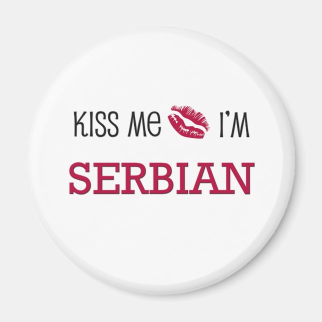 Kiss Me jag är SERBIAN Magnet (Framsidan)