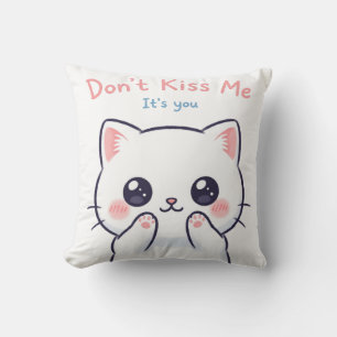 Kiss Me Kawaii Cat Illustration Cute Funny Kudde