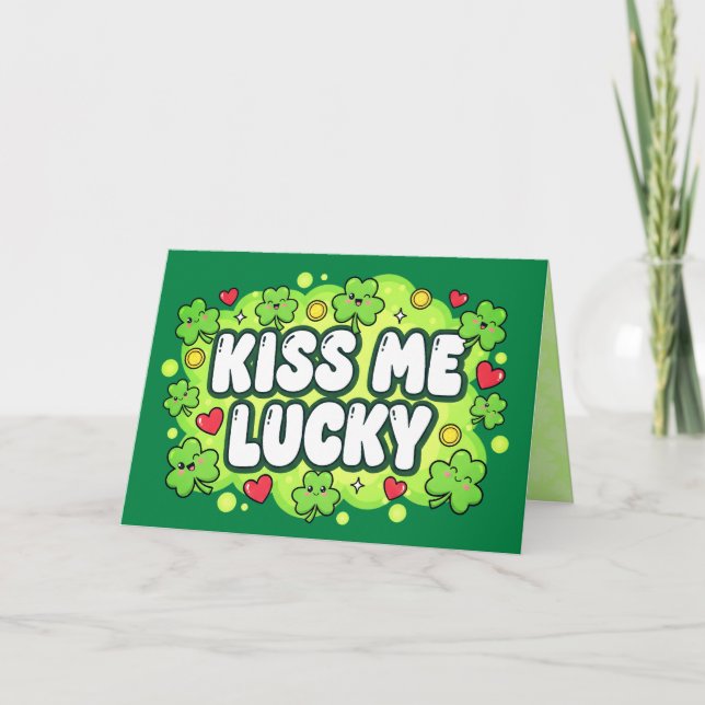 Kiss Me Lucky St. Patrick’s Day Card Kort (Framsida)
