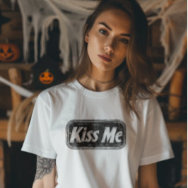 Kiss Me Metall Plate T Shirt