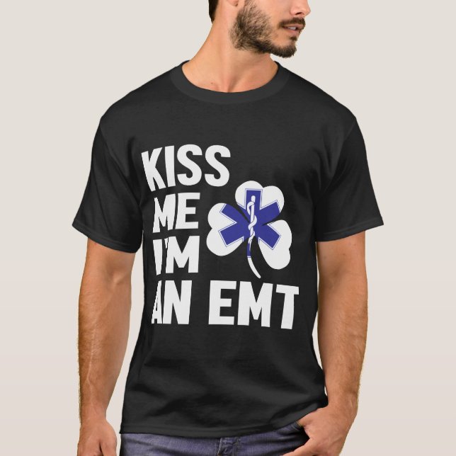 Kiss Me Series (jag är EMT) Manar T-Shirt (Framsida)