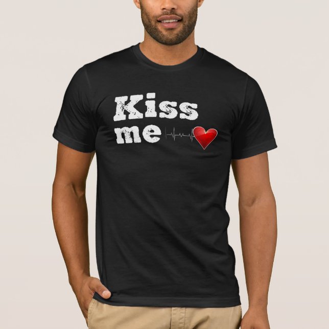 KISS ME T-SHIRT (Framsida)