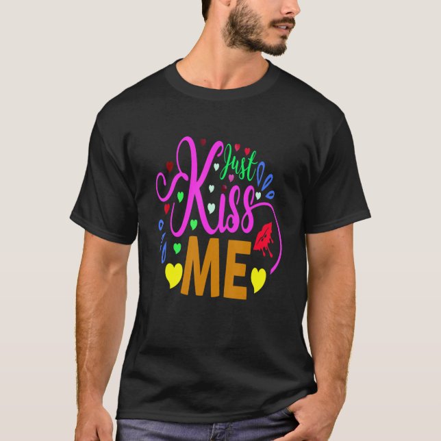Kiss Me T Shirt (Framsida)