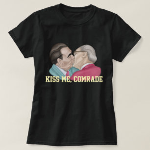 Kiss me t shirt