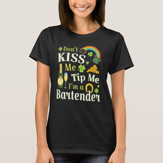 Kiss Me Tip mig Jag är en Bartender Rainbow Vin T Shirt (Framsida)