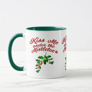 Kiss Me under Mistletoe Mugg