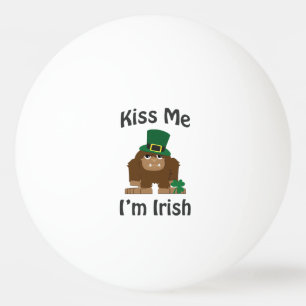 Kiss mig att jag är irländsk bigfot pingisboll