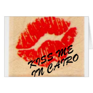 KISS MIG I CAIRO HÄLSNINGSKORT