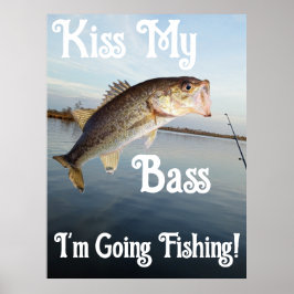 Kiss Min buss jag ska fiska Poster