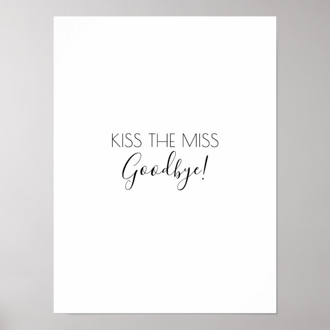 Kiss miss Adjö Bachelorette Game Black Poster (Framsidan)
