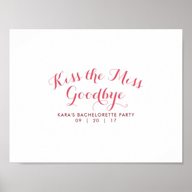 Kiss Miss Adjö Bachelorette Party Guest Poster (Framsidan)