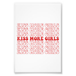Kiss More Girls Lesbisk Bisexual LGBTQ Pride Month Fototryck