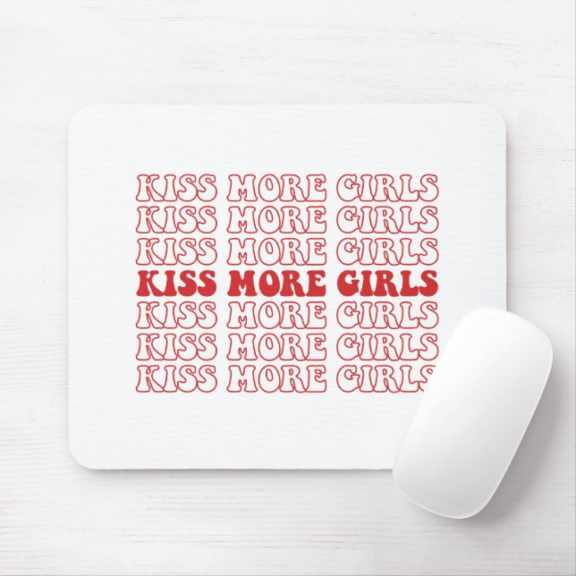 Kiss More Girls Lesbisk Bisexual LGBTQ Pride Month Musmatta (Med mus)