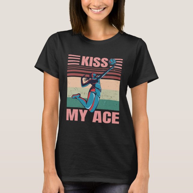 Kiss My Ace  Female Volleyball Player  Retro T Shirt (Framsida)