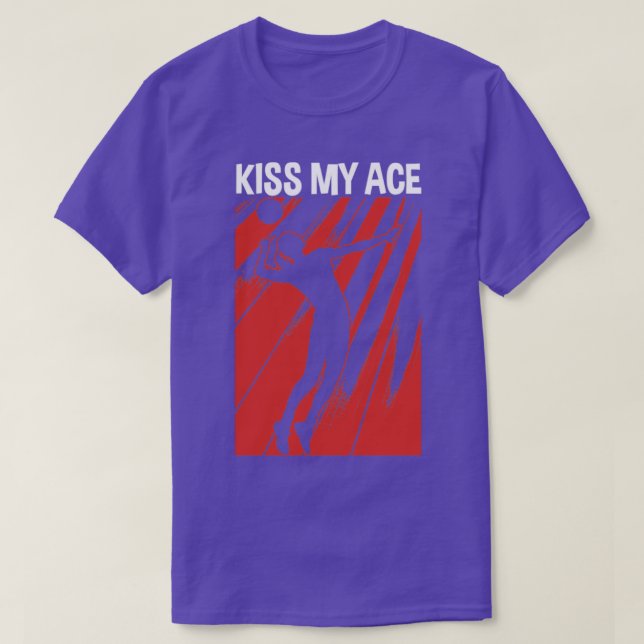 Kiss My Ace T Shirt (Design framsida)
