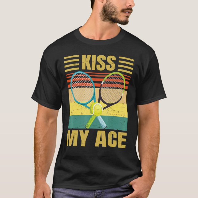 Kiss My Ace Tennis Player Retro Sarcasm T Shirt (Framsida)