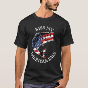 Kiss My American Bass - Funny Fishing Rednacke Pat T Shirt