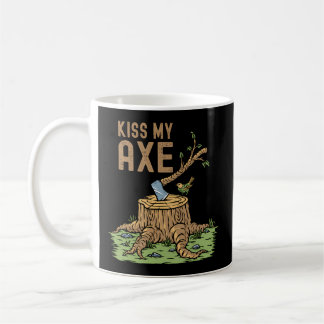 Kiss My Axes Lumberjack Logger Stump Kaffemugg