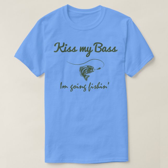 Kiss my Bass kul att fiska T Shirt (Design framsida)