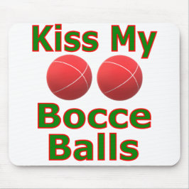 Kiss My Bocce Bollar Musmatta