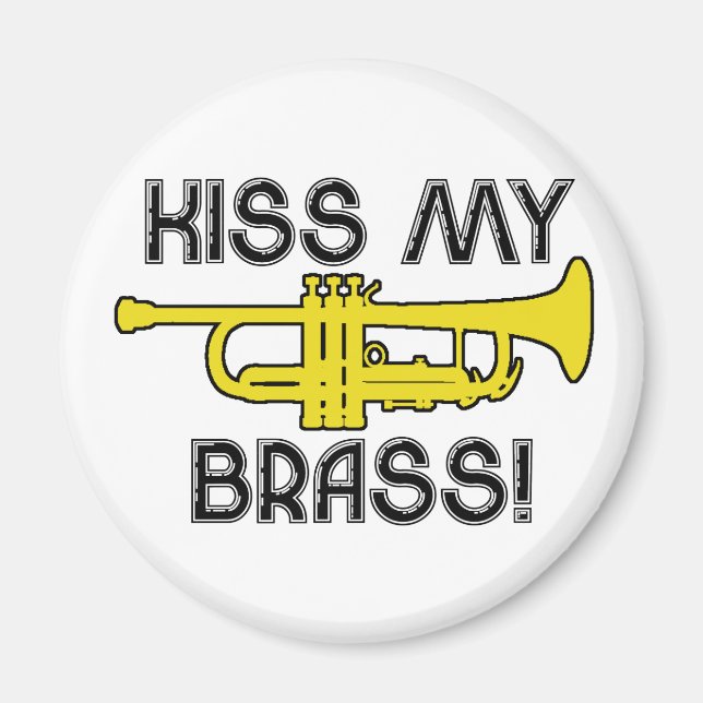 Kiss My Brass! Magnet (Framsidan)
