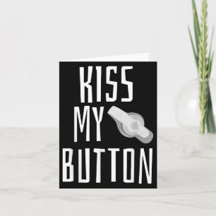 Kiss My Button Matar Tube Awareness Tubie G-tube Kort