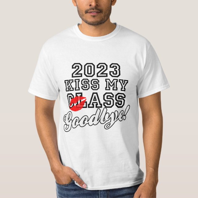 Kiss My Class Adjö 2023 T Shirt (Framsida)