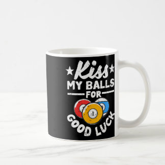 Kiss My for Lycka till Funny Bassäng Player Billar Kaffemugg