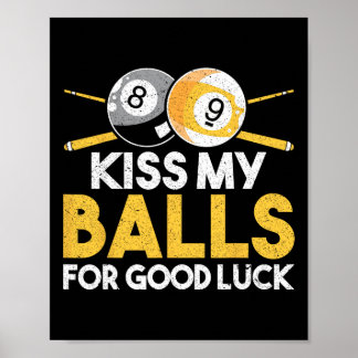 Kiss My for Lycka till Poster