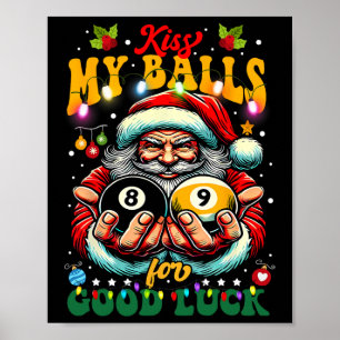 Kiss My för Lycka till Poster