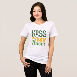 Kiss My Klöver St. Patrick's Day T-Shirt