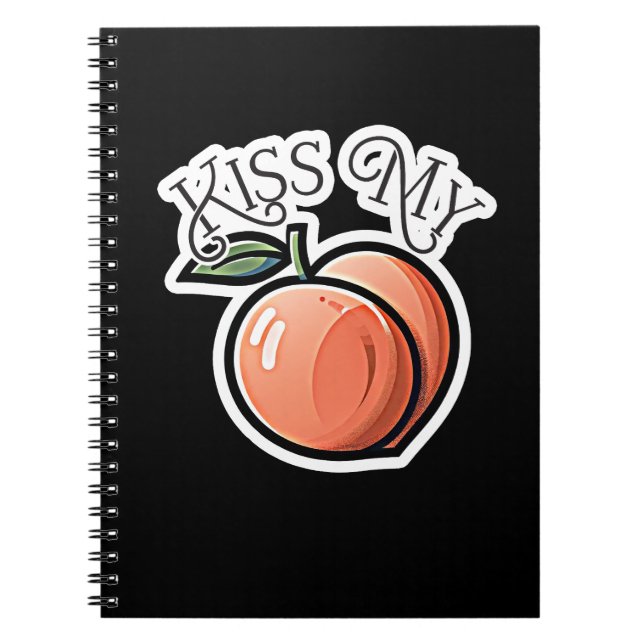 Kiss my Peach Peacher Funny Fruit Anteckningsbok (Framsidan)