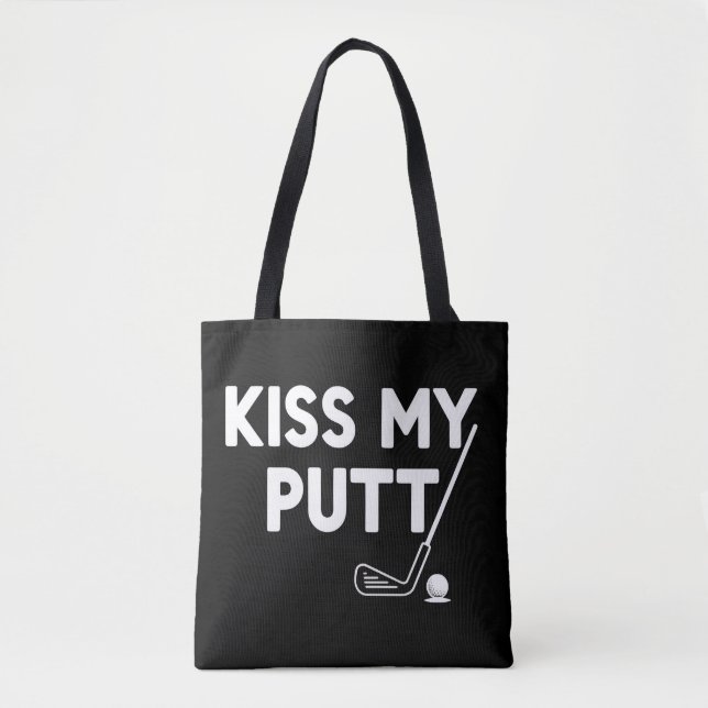 Kiss My Putt Golf Funny Jokes Sarcastic Golfer Tygkasse (Framsida)