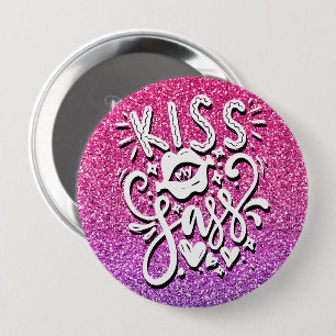 KISS MY SASS ANPASSNINGSBAR GLITTER TYPOGRAPHY KNAPP