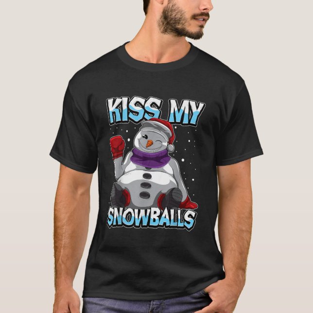 Kiss My Snowbollar Lung Julafton Pun for Winter Se T Shirt (Framsida)
