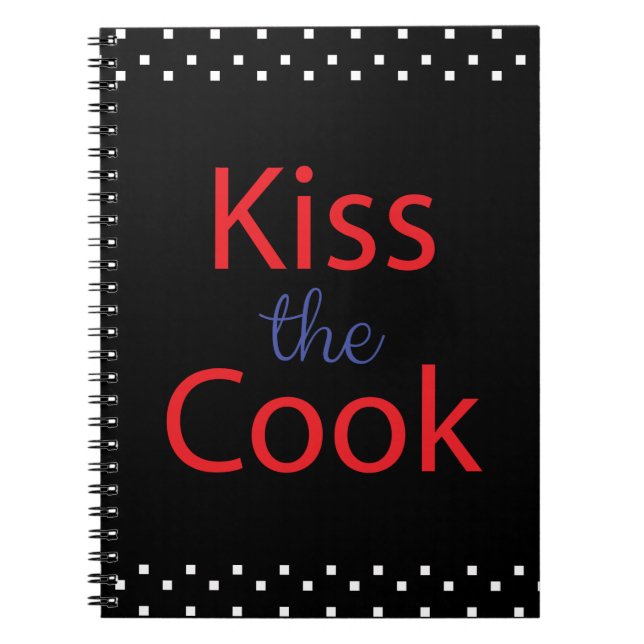 Kiss the Cook Anteckningsbok (Framsidan)