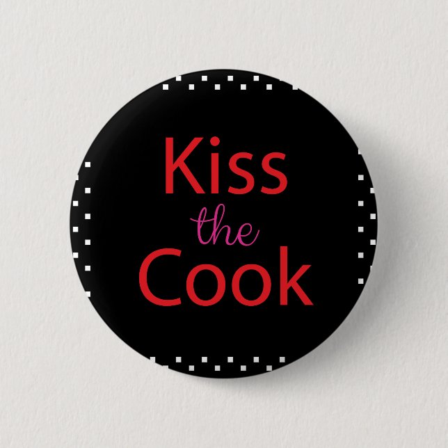 Kiss the Cook Knapp (Framsida)