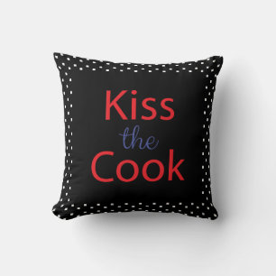 Kiss the Cook Kudde
