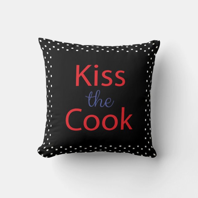 Kiss the Cook Kudde (Framsida)